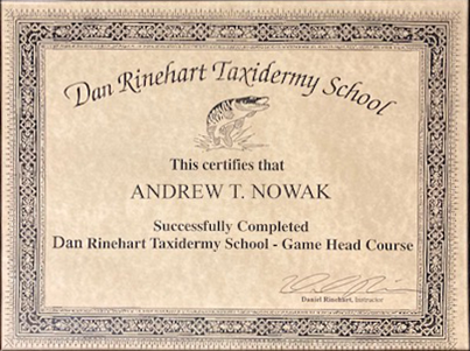 Dan Rinehart Taxidermy School Certificate